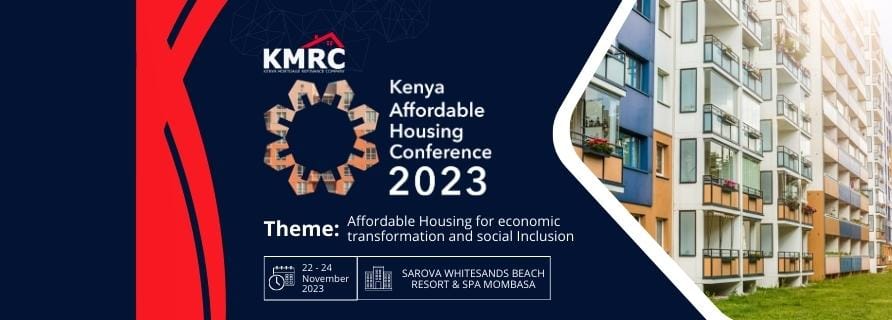 Kenya Affordable Housing Conference (KAHC) 2023